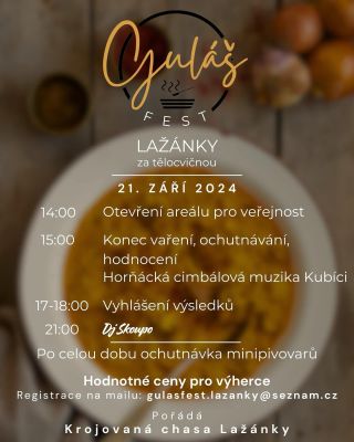 21.9. 2024 v Lažánkách Guláš fest. Událost na FB. Stav se, pokecáme a okoštujem všechny vzorky 🤙