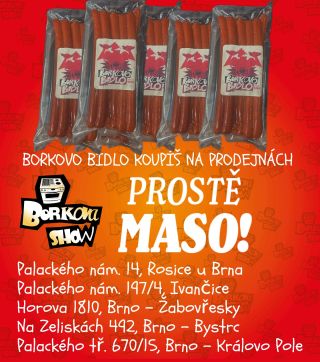 BORKOVO BIDLO koupíš na prodejnách @prostemaso Na e-shopu borkovashow.cz/borkovo-bidlo přijímáme objednávky pouze do...